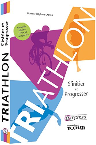 Stock image for Triathlon - S'initier et progresser for sale by medimops