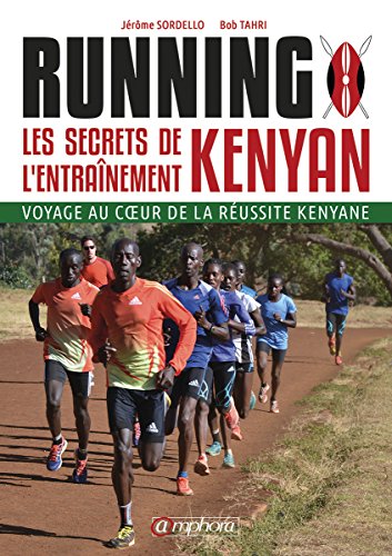 9782851809988: Running : Les secrets de l'entranement Kenyan