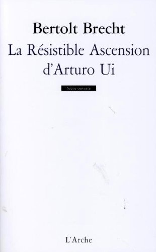 La resistible ascension d'Arturo Ui