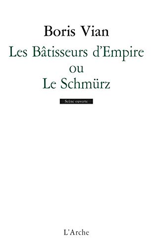 Stock image for Les Btisseurs d'empire, ou "Le Schmrz" (French Edition) for sale by Ergodebooks