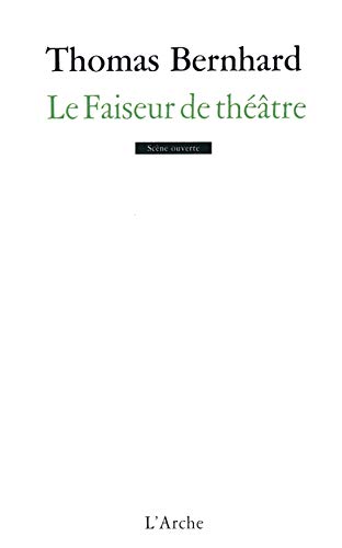 9782851810618: Le faiseur de thtre