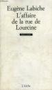 9782851812421: L'AFFAIRE DE LA RUE DE LOURCINE EUGENE LABICHE comdie en 1 acte mle de couplets, dessins de Francis Biras