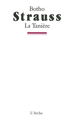 Beispielbild fr La tanire zum Verkauf von Ammareal