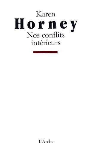 Nos conflits intÃ©rieurs (9782851813015) by Horney, Karen