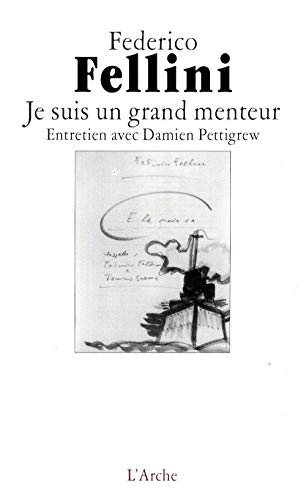 Je suis un grand menteur (9782851813404) by Fellini, Federico