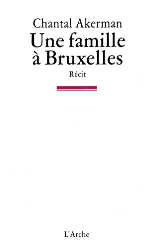 9782851814142: Une famille  Bruxelles