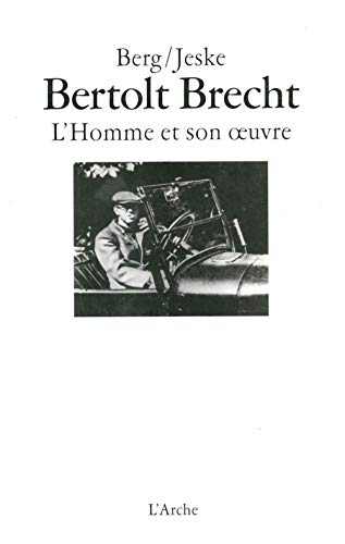 9782851814395: Bertolt Brecht, l'homme et son oeuvre