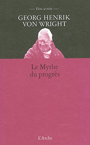 Imagen de archivo de Le mythe du progres a la venta por medimops