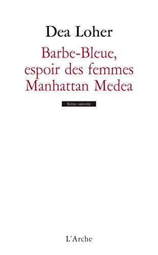 9782851814845: Barbe-Bleue, espoir des femmes Manhattan Medea