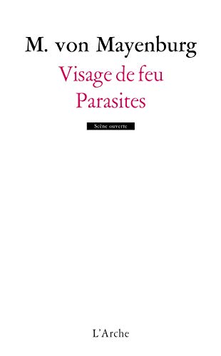 Imagen de archivo de Visage de feu suivi de Parasites a la venta por Librairie La Canopee. Inc.
