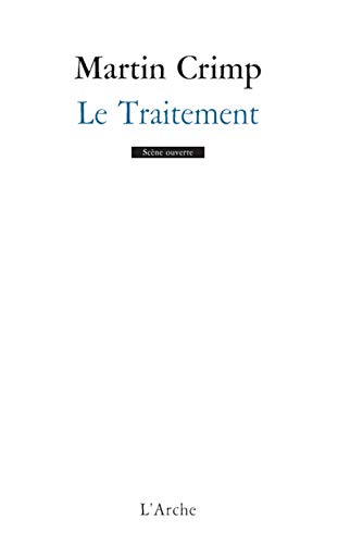 Le Traitement (9782851815095) by Crimp, Martin