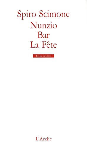 Beispielbild fr Nunzio / Bar / La Fte zum Verkauf von medimops