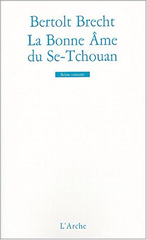 9782851815644: La Bonne Ame du Se-Tchouan