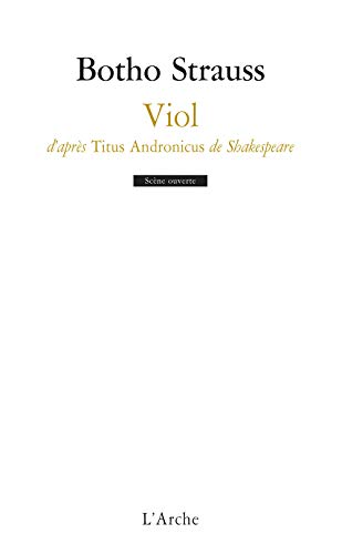 9782851816030: Viol: D'aprs Titus Andronicus de Shakespeare