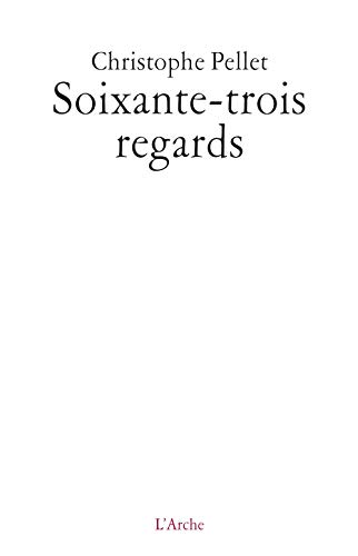 9782851816832: Soixante-trois regards