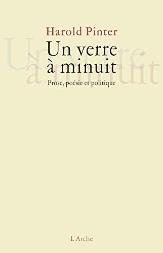 Stock image for Un verre a minuit Prose Poesie et politique for sale by Librairie La Canopee. Inc.