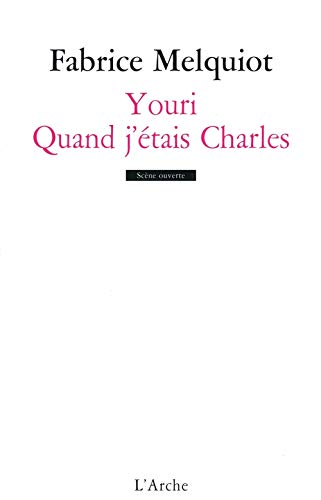 Beispielbild fr Youri / Quand j'tais Charles zum Verkauf von Ammareal