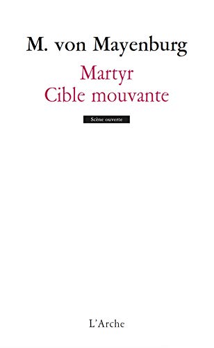 Beispielbild fr Martyr / Cible mouvante zum Verkauf von medimops