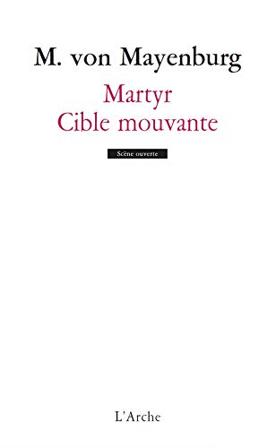 9782851818263: Martyr / Cible mouvante