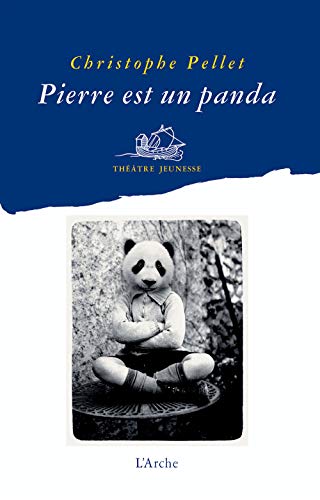 Stock image for Pierre est un panda [Broch] Pellet, Christophe for sale by BIBLIO-NET