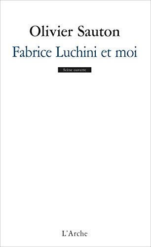 Beispielbild fr Fabrice Luchini Et Moi zum Verkauf von RECYCLIVRE