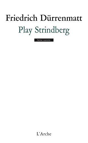 9782851818942: Play Strindberg: Danse de mort d'aprs August Strindberg