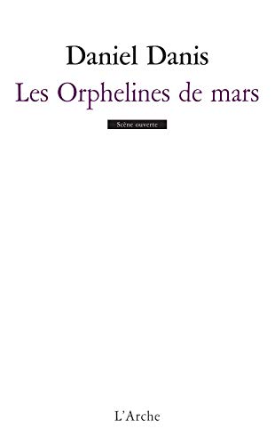 Beispielbild fr Les Orphelines de Mars zum Verkauf von Gallix