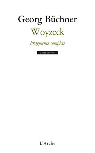 9782851819192: Woyzeck: Fragments complets (Scne ouverte)