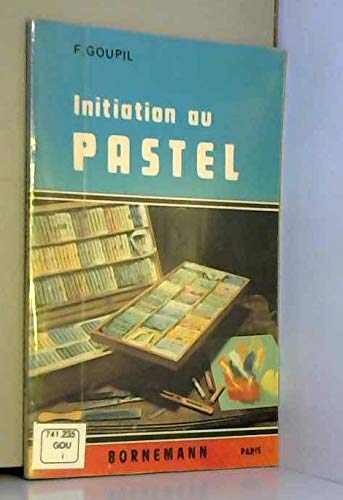Beispielbild fr Initiation au pastel zum Verkauf von Ammareal