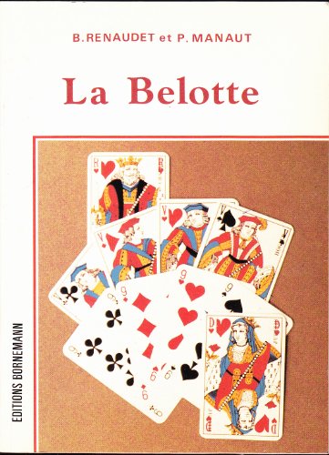 Beispielbild fr La belote  2, 3 et 4 joueurs zum Verkauf von medimops
