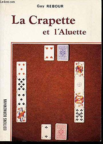 Imagen de archivo de La crapette et l'aluette a la venta por medimops