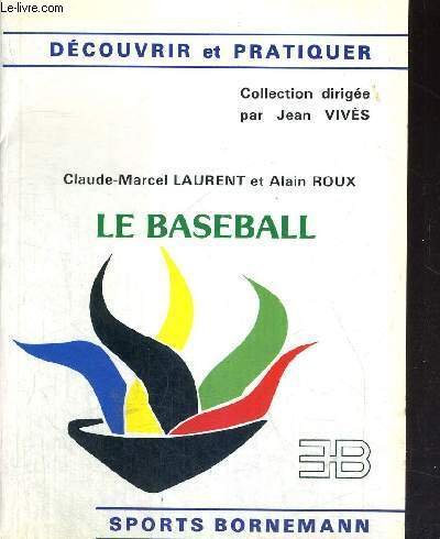 Stock image for Le baseball for sale by A TOUT LIVRE