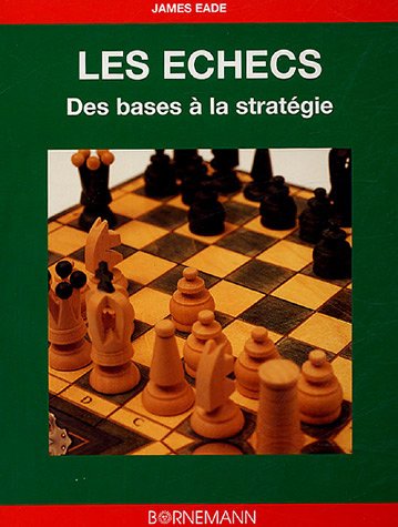 9782851826541: Les checs des bases aux stratgies: Des bases  la stratgie