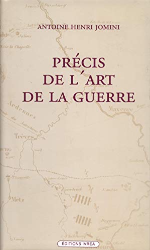 PrÃ©cis de l'Art de la Guerre (9782851840790) by Jomini, Antoine Henri