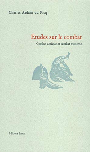 Beispielbild fr tudes sur le combat: Combat antique et combat moderne zum Verkauf von Gallix