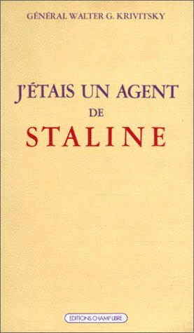 Beispielbild fr J'ETAIS UN AGENT DE STALINE zum Verkauf von Librairie rpgraphic