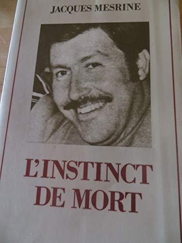 9782851841445: L'instinct de mort