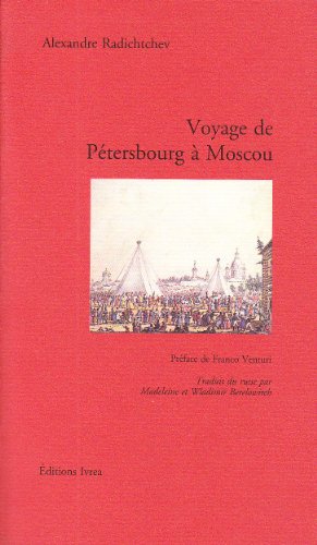 Beispielbild fr VOYAGE DE PETERSBOURG A MOSCOU zum Verkauf von Librairie Rouchaleou