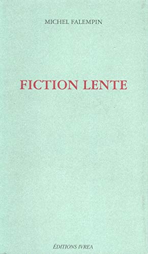 Beispielbild fr Fiction lente. zum Verkauf von Librairie Vignes Online