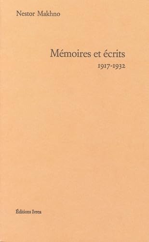 9782851842862: Mmoires et crits: 1917-1932