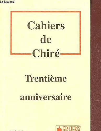 Beispielbild fr Trentime anniversaire. Cahiers de Chir, N 11. zum Verkauf von AUSONE