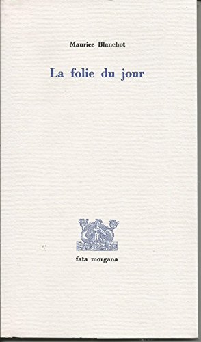 Imagen de archivo de LA FOLIE DU JOUR a la venta por Librairie rpgraphic