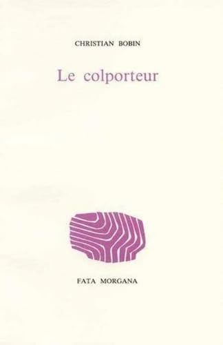 Le colporteur (9782851940391) by Bobin, Christian