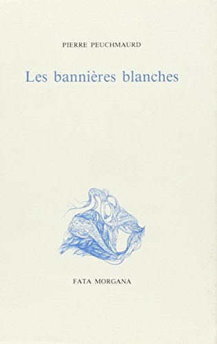 Beispielbild fr Les Bannires blanches zum Verkauf von LeLivreVert