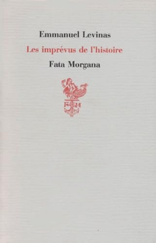 Les Imprevus de l'Histoire - Levinas, Emmanuel