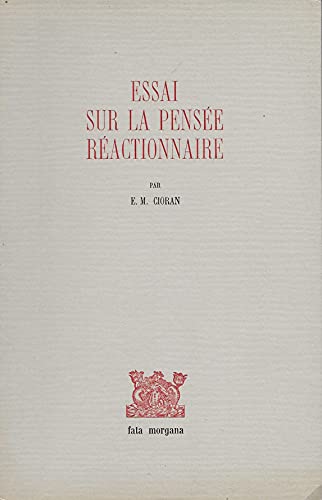 Stock image for Essai sur la pense ractionnaire for sale by Librairie Le Lieu Bleu Paris