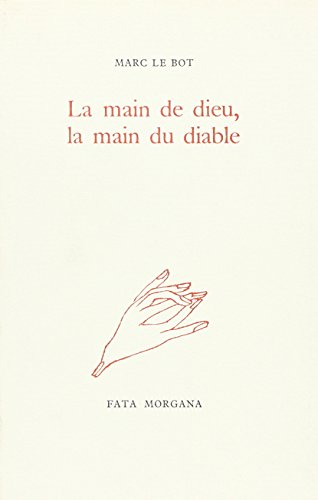 Stock image for La main de dieu, la main du diable for sale by librairie le Parnasse