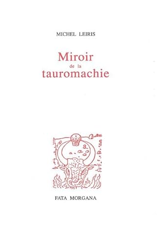 Beispielbild fr Miroir de la tauromachie zum Verkauf von Mli-Mlo et les Editions LCDA