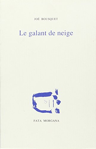 9782851943774: Le galant de neige