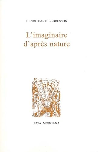 Stock image for L'Imaginaire d'aprs nature-(Squence indite) for sale by medimops